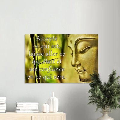 Canvas avec citation Bouddha. ''Accept''