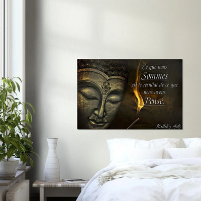 Canvas avec citation Bouddha. ''Pensé''
