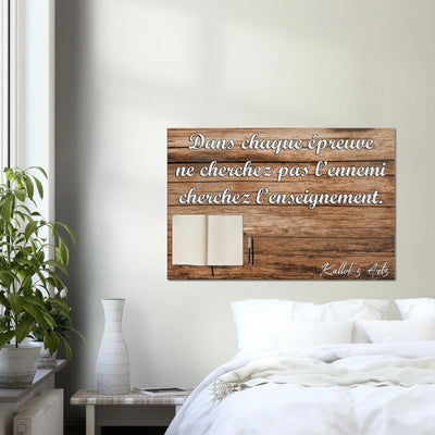 Canvas avec citation inspirante. ''Enseignement''