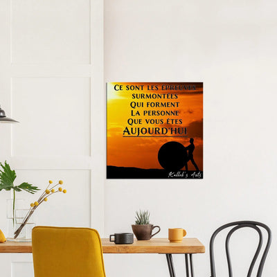 Canvas avec citation inspirante. ''Épreuves''