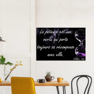 Canvas avec citation inspirante. ''Patience''